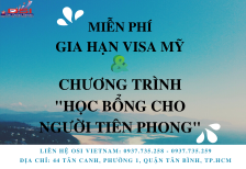 OSI Vietnam miễn phí gia hạn visa Mỹ và Chương trình Học bổng cho người tiên phong