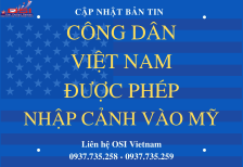 Mỹ Không cấm công dân Việt Nam nhập cảnh vào Mỹ