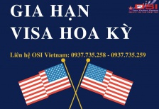 Hướng dẫn gia hạn visa Hoa Kỳ cùng OSI Vietnam