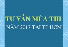 Tư vấn mùa thi 2017 tại TP.HCM